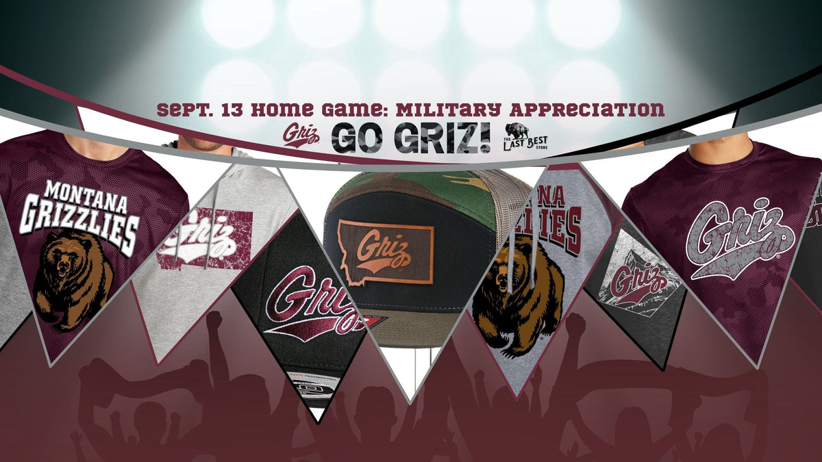 Promotional banner for a home game and The Last Best Store product collection featuring officially licensed University of Montana Grizzlies merchandise made in Missoula, MT (home of the Griz).