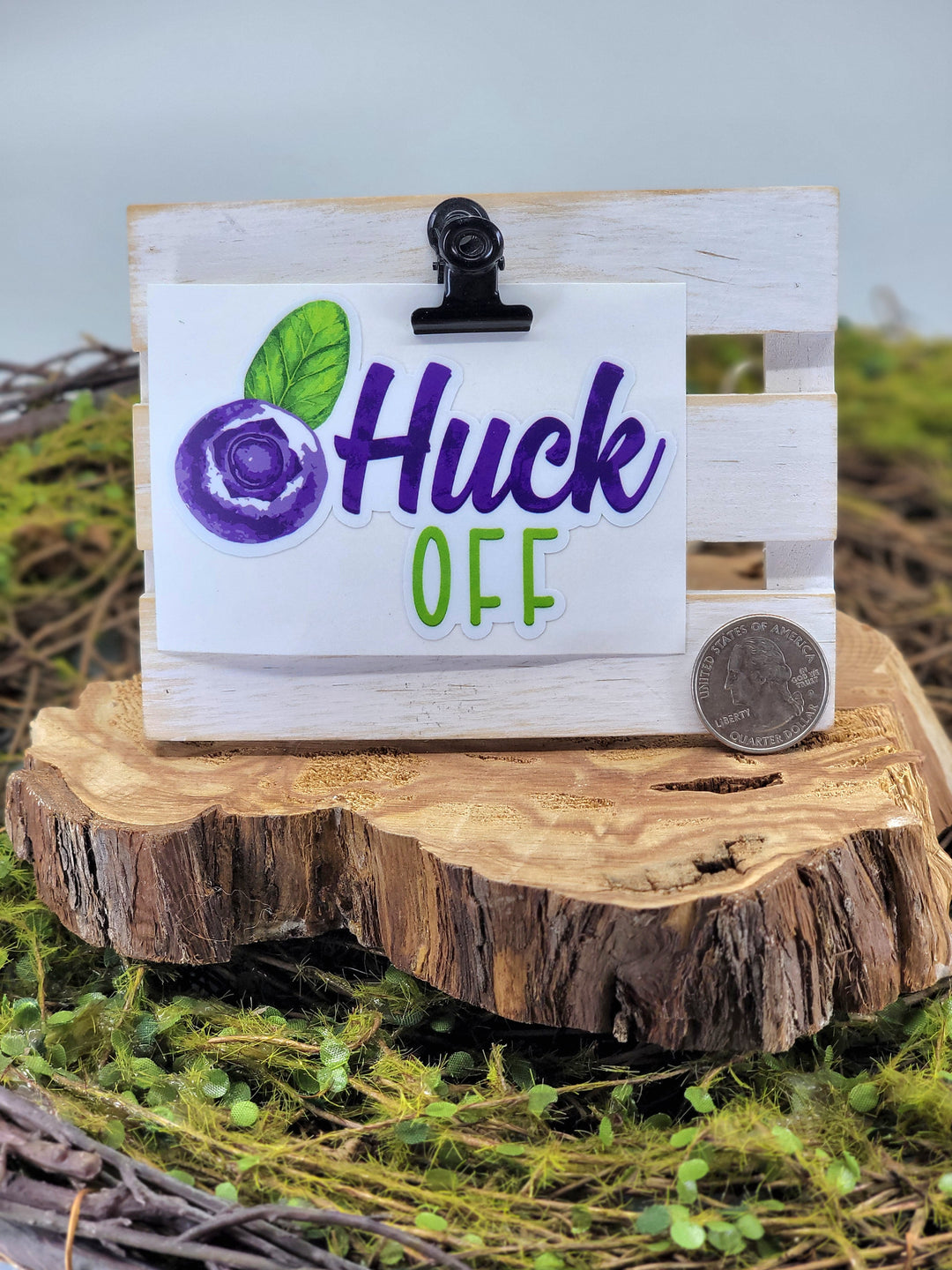 HUCK OFF Laminated Vinyl Sticker